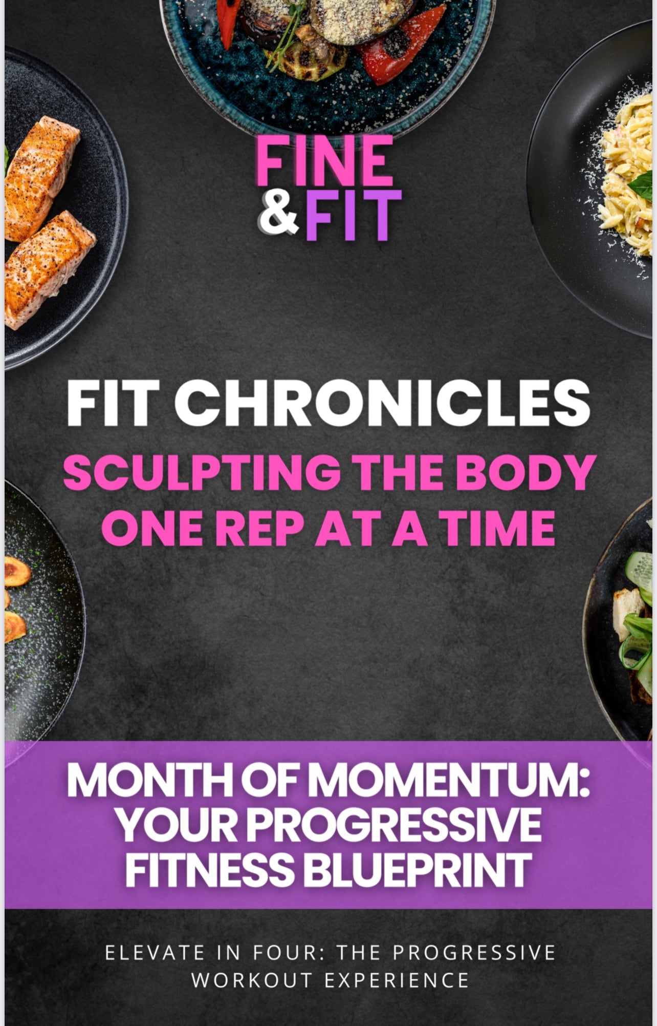 4 WEEK WORKOUT JOURNAL- FIT CHRONICLES